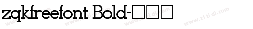 zqkfreefont Bold字体转换